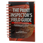 The Paint Inspectors Field Guide