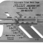 G.A.L. Adjustable Fillet Weld Gauge